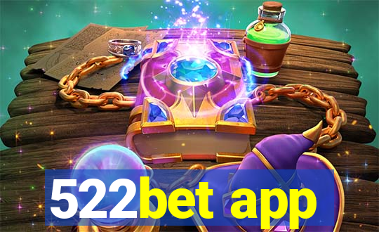 522bet app